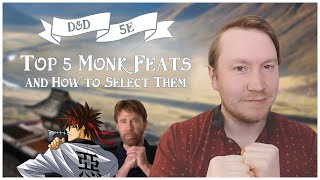 Top 5 Monk Feats and How to Select Them  D&D 5e