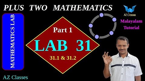 LAB 31/PART 1/PLUS TWO MATHEMATICS/APPLICATIONS OF INTEGRALS /ACTIVITY 31.1   and  31.2 //AZ CLASSES