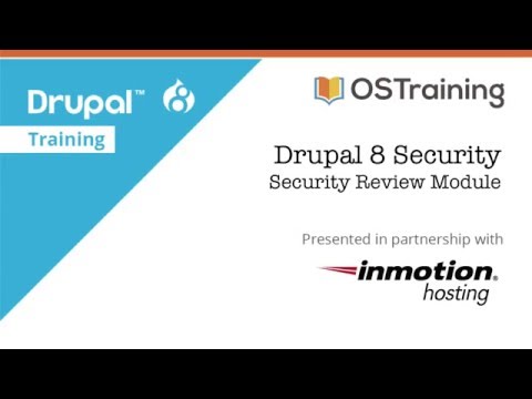 Drupal 8 Security, Lesson 9: Security Review Module