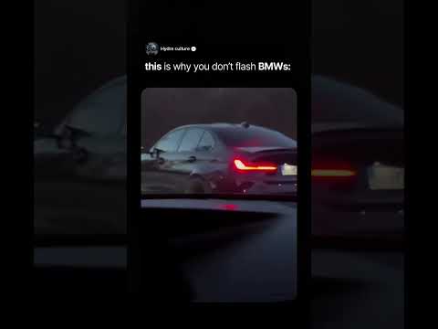 this is why you don't flash BMWs: #carguy #carmemes #bmw