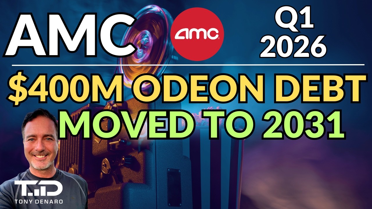 AMC $425M Debt Pushed to 2031 - Why it's a WIN