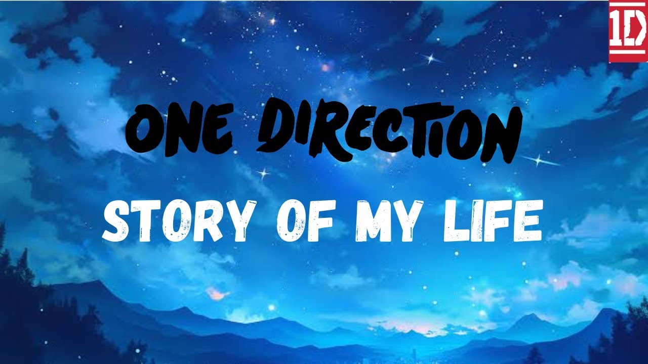 One Direction - Story of My Life Lyrics [Midnight Memories Album] By Skull Music