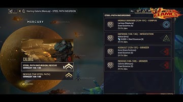 Warframe Steel Path Incursion Coloris (Mercury) Mission Rescue level 106-108