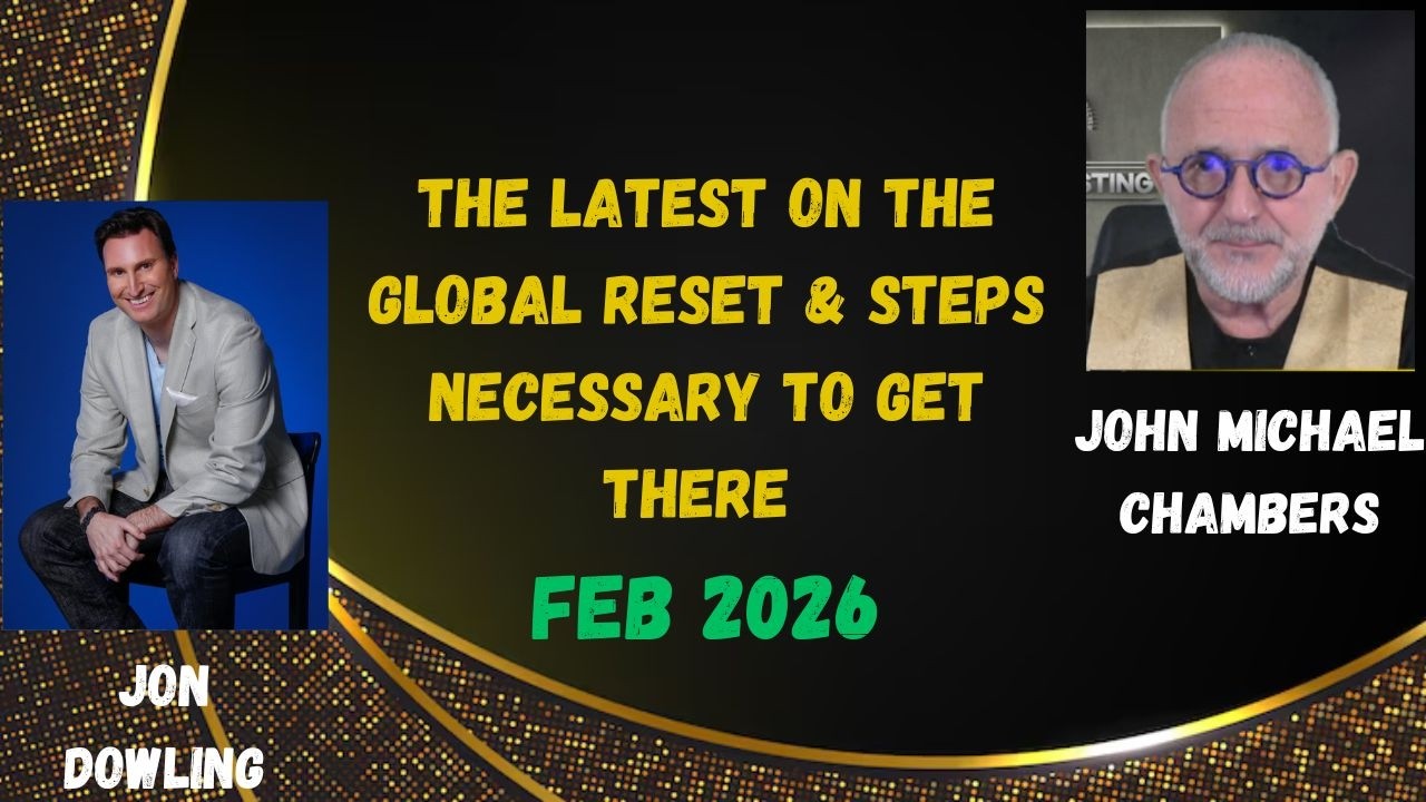 Jon Dowling & John Michael Chambers Discuss Latest Updates On The Great Wealth Transfer FEB 2026