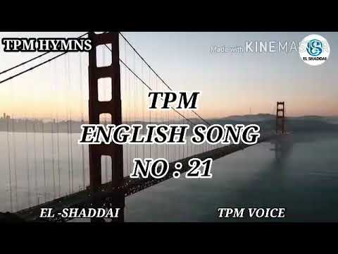 TPM ENGLISH SONG NO  21    HE IS MINE I AM HIS