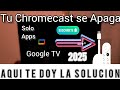 Chromecast Google TV 4K Se Apaga Solo: Causas y Solución Paso a Paso
