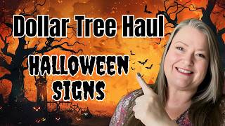 Dollar Tree Haul ~ Great New Halloween Signs ~ New Everyday Mesh! WoW!!