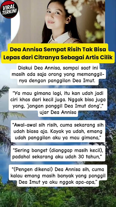 Dea Annisa bukan Dea Imut (lagi) #dea #artiscilik #deaimut #deaannisa