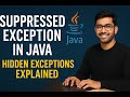 Suppressed Exception in Java – Hidden Exceptions Explained #coding #support #subscribe