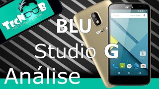 Análise: BLU Studio G - TecNoob