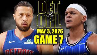 Detroit Pistons vs Orlando Magic Full Game 7 Highlights - May 3, 2026 | NBA Playoffs