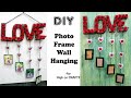 Love wall Hanging + Photo frame | valentine's day gift idea| cardboard craft ideas | #art&craftideas