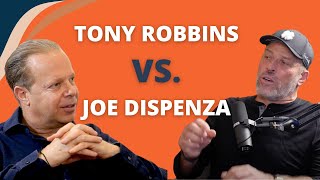 Tony Robbins vs. Joe Dispenza