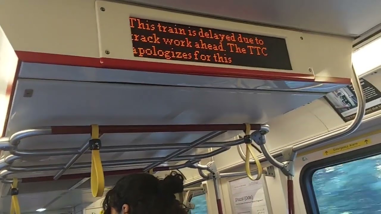 TTC toronto Rocket saying "This train is delayed due to track work" inconvenience announcement