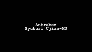 Antrabez   Syukuri UjianMu Lirik