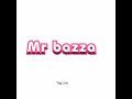 Mr bazza chrie bizarre prod by cdric omega audio officiel