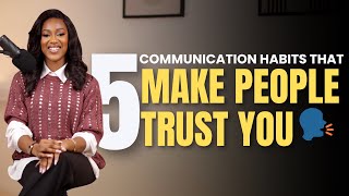 5 Communication Habits That Instantly Build Trust & Confidence | Graceful Communication Tips