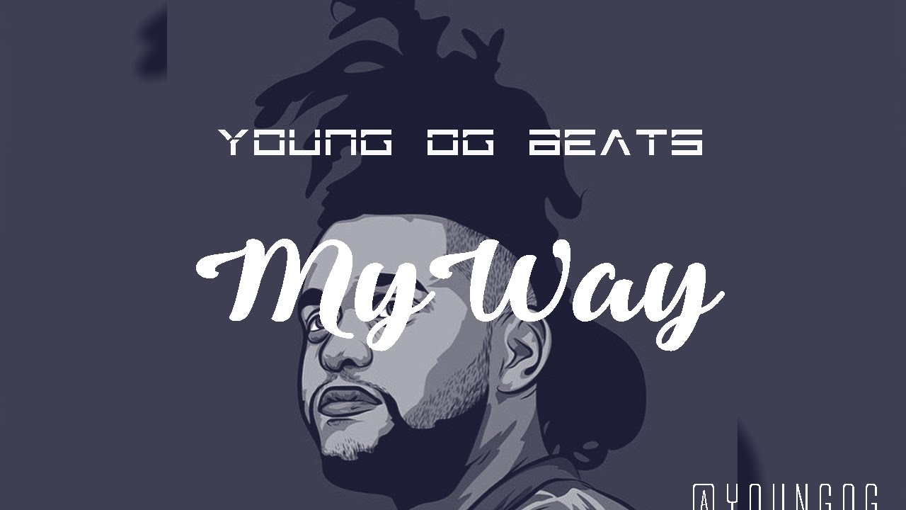 Partynextdoor ✗ Bryson tiller  ✗ Drake ✗ The Weeknd Type Beat 2016 - " My Way" (Prod. Young OG)