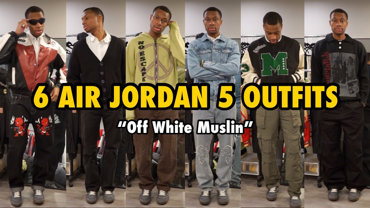 6 ways to style “OFF WHITE” Air Jordan 5's // Air Jordan 5 OUTFITS  (Streetwear & Men's Fashion) 