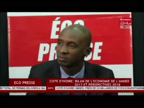 Business 24 | Eco Presse - Côte d'Ivoire Bilan de l'économie de l'année 2017 et perspectives 2018