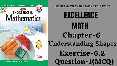 Excellence Math || Class-8||Chapter-6 ||Understanding Shapes|| Exercise-6.2 || Question-1(MCQ )