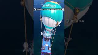 BALON HAZIR, UÇUYORUM #fortnite