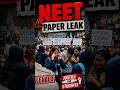 NEET 2026 Paper Leak Exposed! 😱 | Future at Risk? 🚫 #shorts #viralshorts #neet