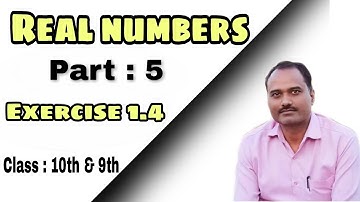 Real numbers Part 5 || Std 10 Math Lesson 1 Exercise 1.4