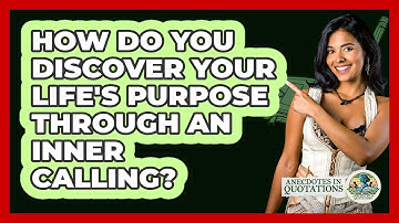 How Do You Discover Your Life