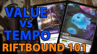 VALUE vs TEMPO - Riftbound 101