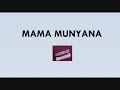 MAMA MUNYANA By SEBANANI ANDRÉ Lyrics