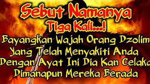 PUTAR SEGERA AYAT INI ❗Agar Orang Yang Dzolim Pada Anda Mendapat Karma Dan Balasan Dari Allah ❗