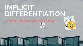 Implicit differentiation| How to do implicit differentiation| calculus - [Part 6]