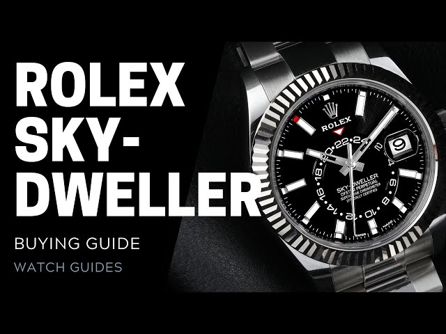Rolex Sky Dweller Buying Guide | SwissWatchExpo