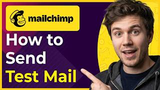 Information How to Send Test Mail on Mailchimp (Step-By-Step) [2026 guide] Update