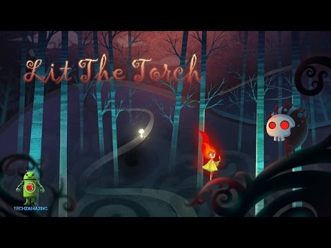 Lit The Torch Gameplay - (iOS/Android) Video