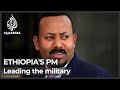Ethiopia S PM Abiy Ahmed Leading Military From The Front Line Ethiopia S PM Abiy Ahmed Leading Military From The Front Line