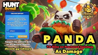 Hunt Royale - Fractured Sanctum Run With Daddy 7.21 Panda Dmg On F2