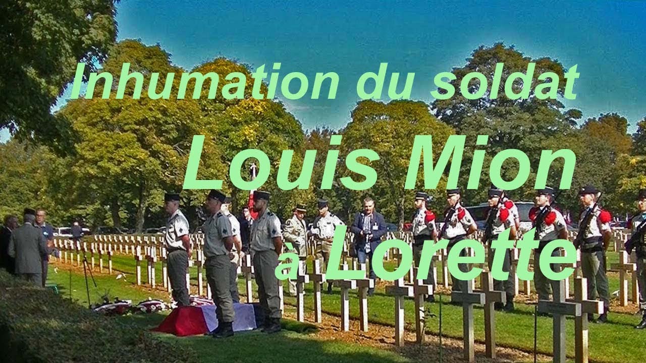 Inhumation du soldat Louis Mion (1892-1914) à Lorette.