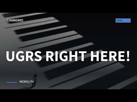 [가사] 창모 - UGRS RIGHT HERE!