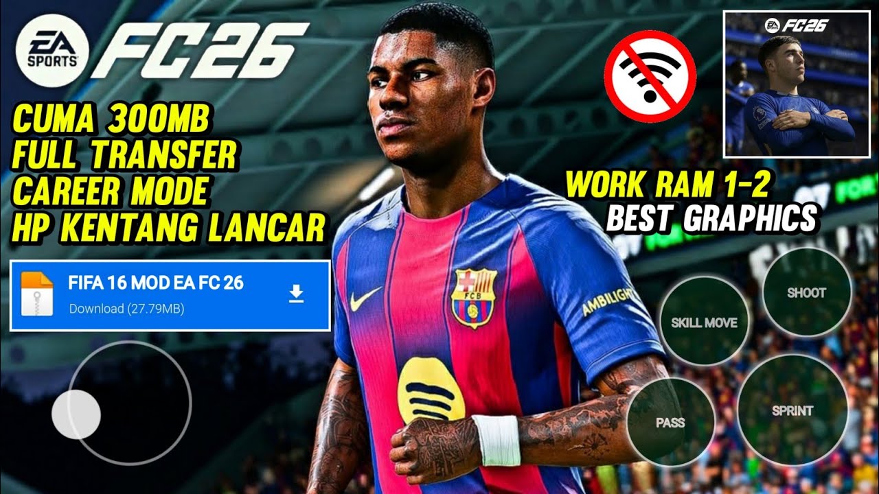 HP KENTANG LANCAR! FIFA 16 MOD FC 26 Android Offline Career Mode, Grafik HD & Transfers 25/26