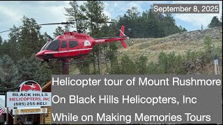 Celebrity Black Hills Helicopters Inc tour of Mount Rushmore Wealth