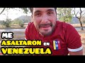 Así me ROBARON en VENEZUELA - ¿Es SEGURO VENIR?