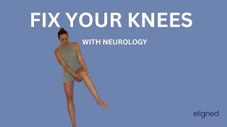 FIX YOUR KNEES