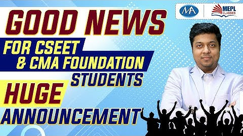 Huge Announcement for CSEET & CMA Foundation Students | Free test series for CSEET & CMA foundation