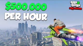 HOW TO MAKE $400-500K PER HOUR SOLO in GTA ONLINE! | Rags to Riches Solo FINALE