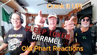 Old Pharts React To Sleep Token - Caramel