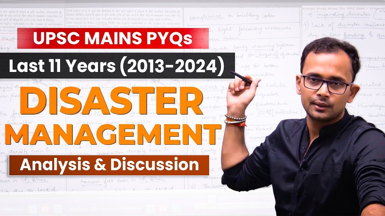 Disaster Management PYQs UPSC Mains | UPSC Mains 2025 PYQs Analysis & Discussion