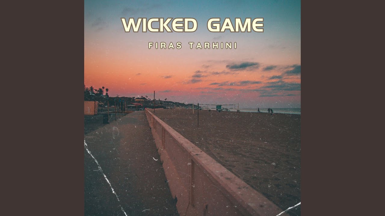Watch Wicked Game on YouTube Watch Wicked Game on YouTube