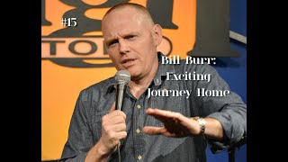 Bill Burr Unfiltered on Fitness and Comedy